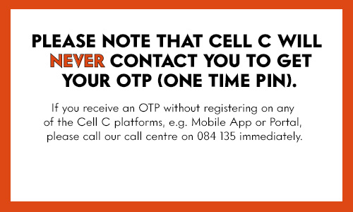 Banner for scam alert saying that Cell C will never contact a customer to get their OTP.